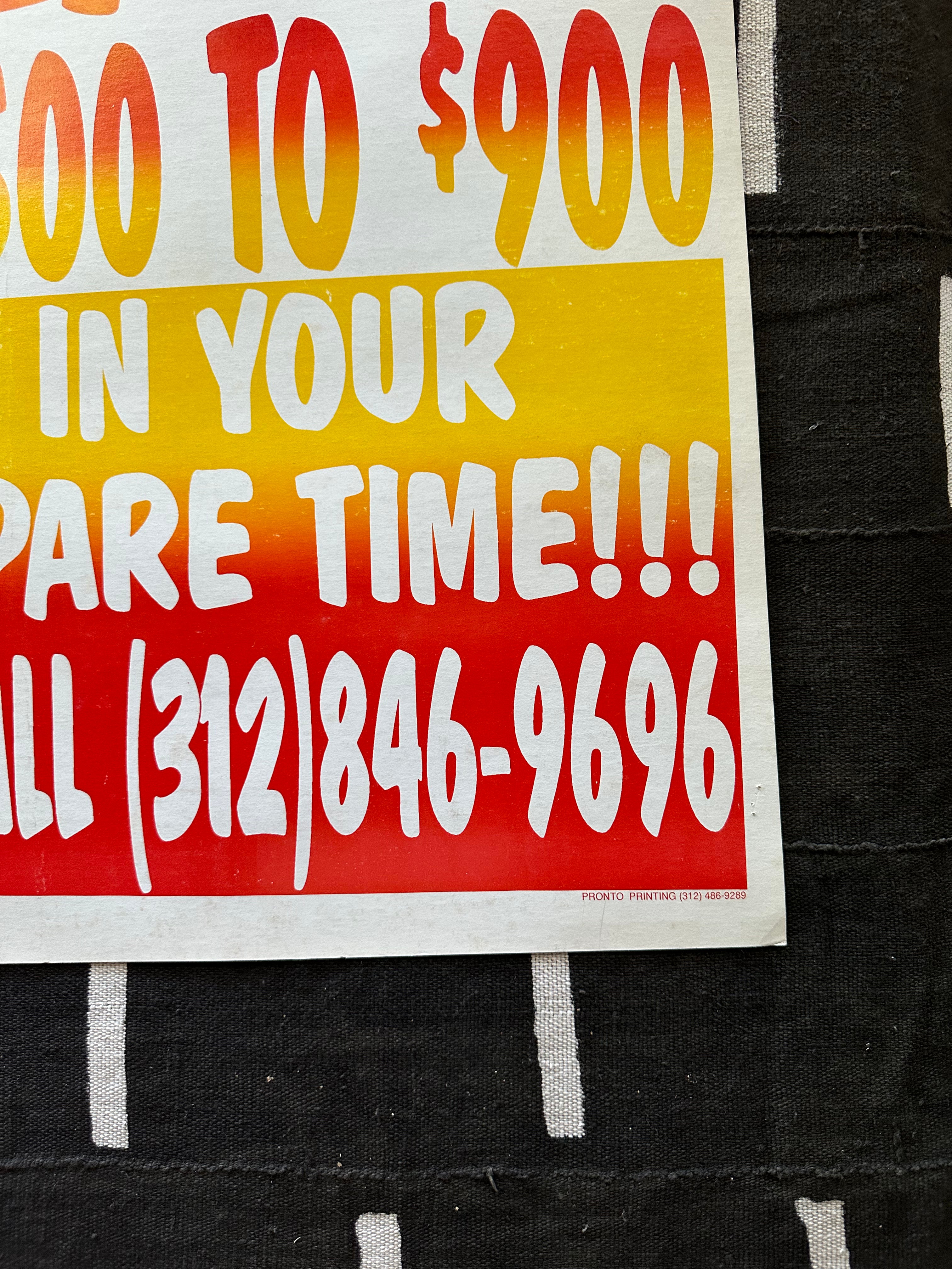 Vintage Earn Money Now Job Poster - Chicago (‘90’s + 2000’s)