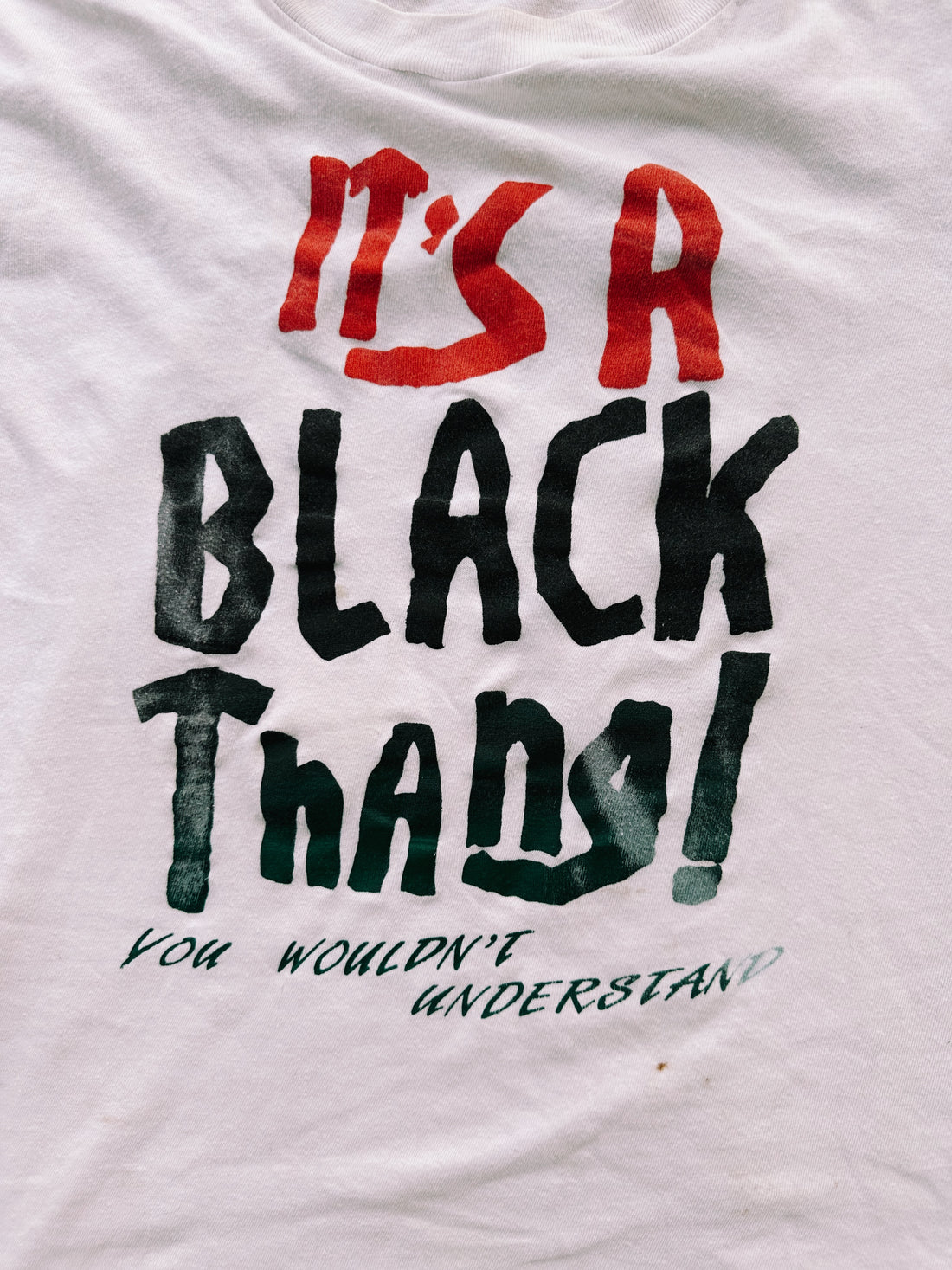 Vintage “It’s A Black Thang” T-Shirt