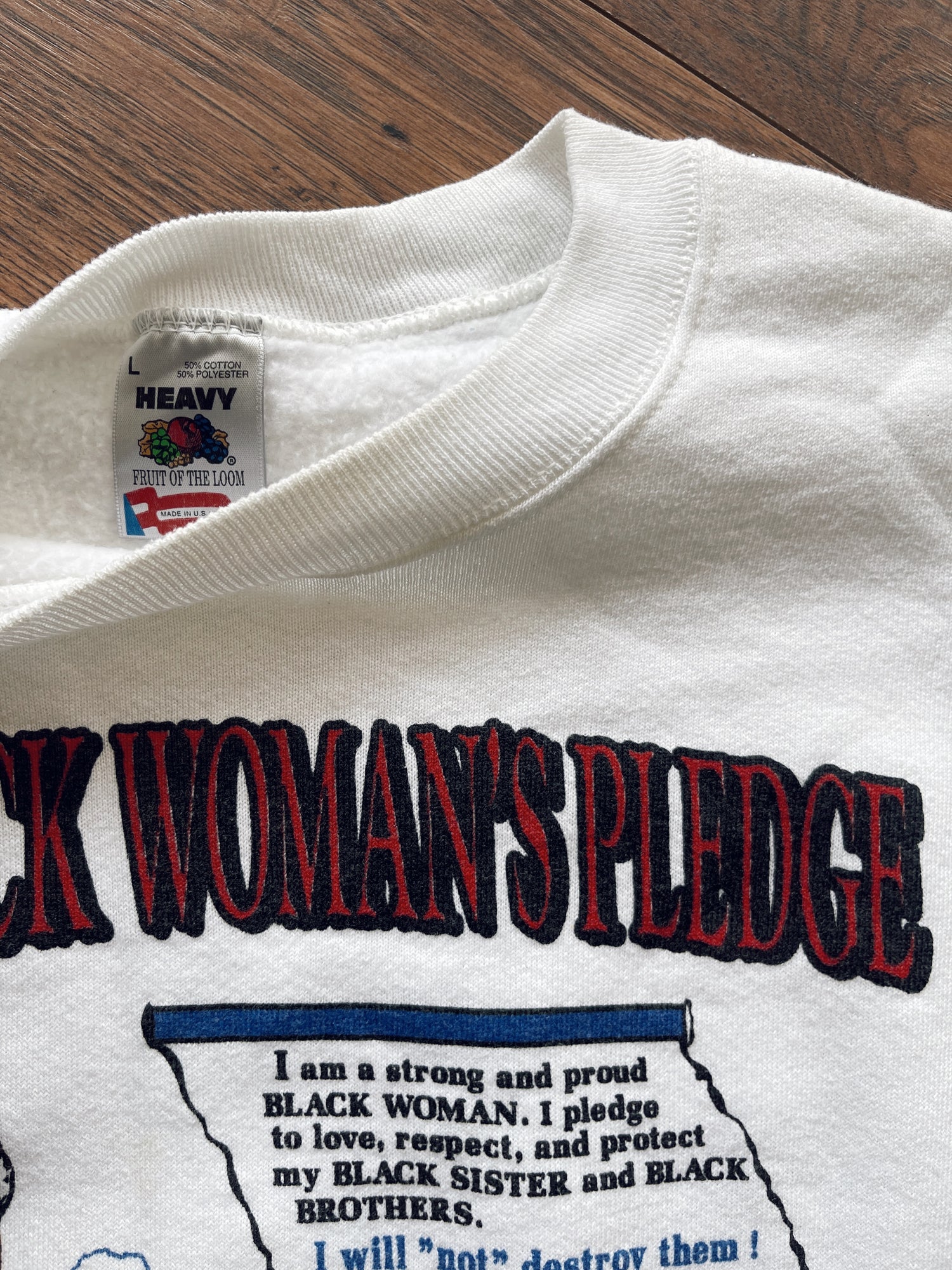 Vintage &quot;Black Woman’s Pledge&quot; Sweatshirt (1990&