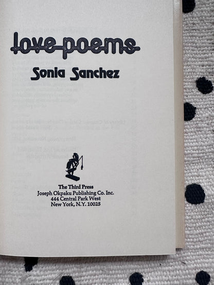 Vintage SIGNED Rare &quot;Love Poems&quot; by Sonia Sanchez (First Edition, 1973)