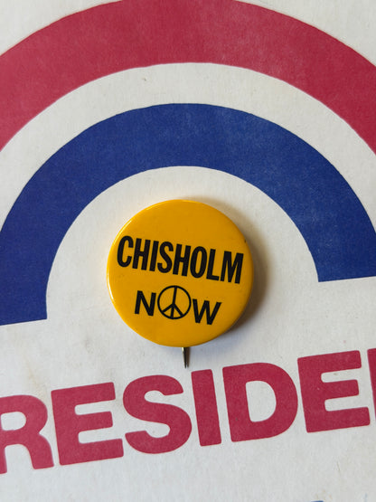 Vintage Shirley Chisholm Campaign Pins (1972)